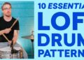 10 Lofi Drum Patterns Every Producer Should Use (Free Sample Pack)
