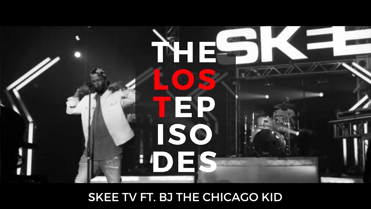 1500 or NOTHIN – The Lost Episodes EP 3: SKEE TV ft. Bj The Chicago Kid