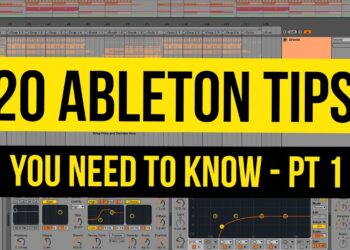 20 Ableton Tips You Need To Know