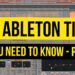 20 Ableton Tips You Need To Know