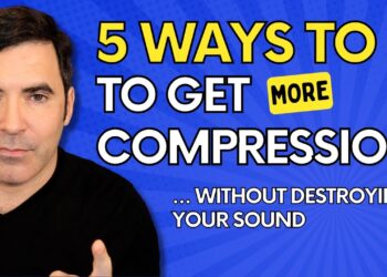 5 Ways to Get MORE Compression (Without Destroying Your Music)