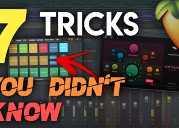 7 Tricks & Features You Didn’t Know | FL Studio Tips