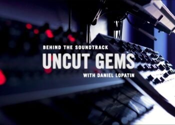 Behind the Soundtrack: ‘Uncut Gems’ with Daniel Lopatin (DOCUMENTARY)