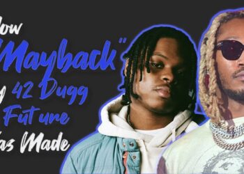 #BehindTheLoop: 42 Dugg, Future “Maybach” || Sample By YPMChosen1