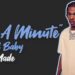 #BehindTheLoop: Lil Baby “In A Minute” || Melody By Haze