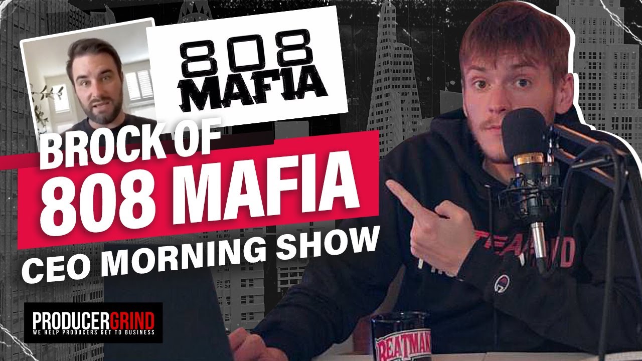 Brock 808 Mafia Talks Producer Deals, Building Your Brand & How Labels Work | CEO Morning Show # 11