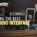 Choosing the Best USB Audio Interface on Any Budget