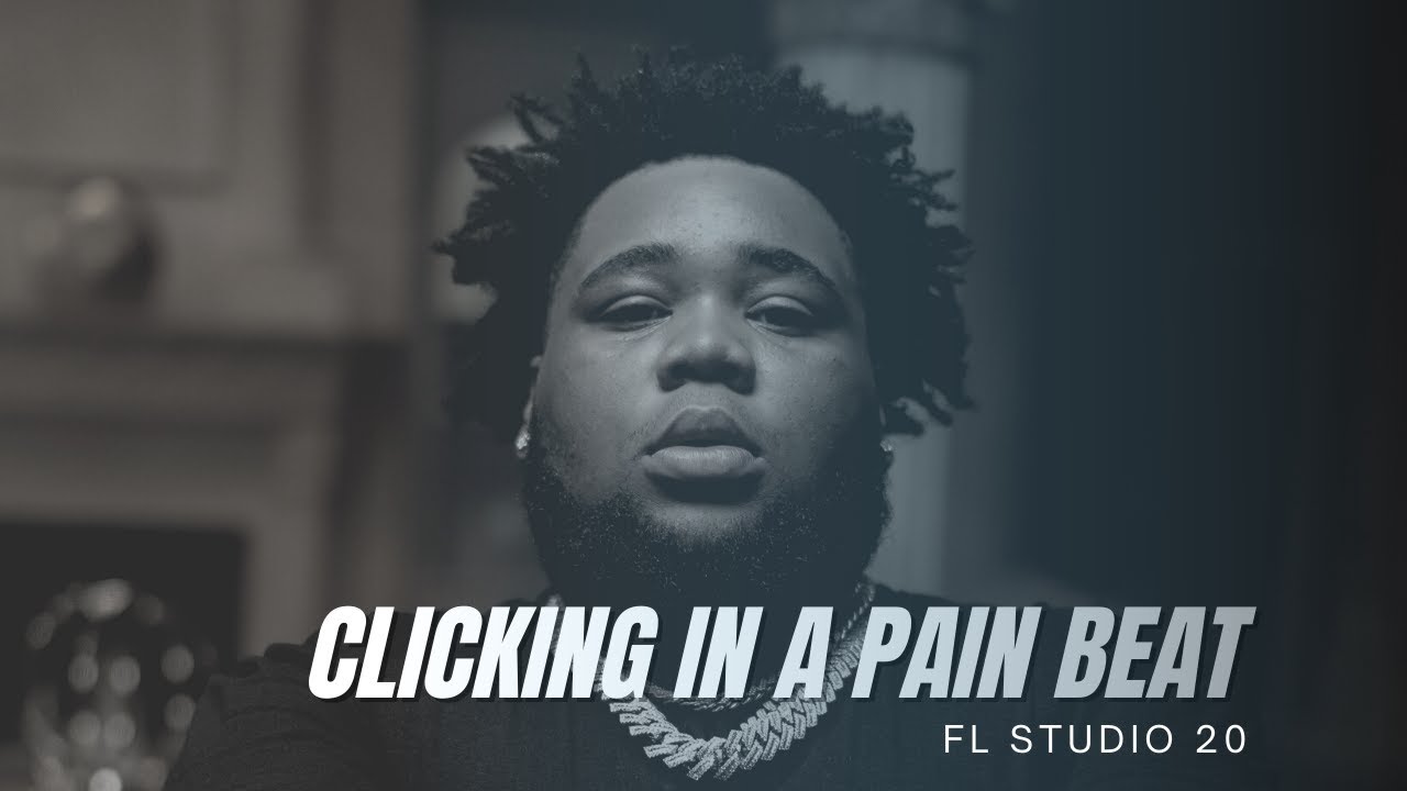 Clicking In A Pain Beat From Scratch! | How To Make A Beat With No Midi in FL 20