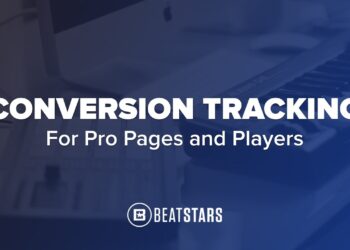 Conversion Tracking For BeatStars Pro Pages and Players