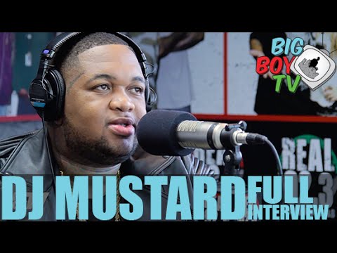 DJ Mustard FULL INTERVIEW | BigBoyTV