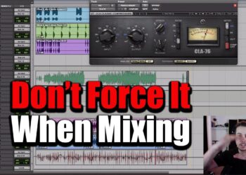 Don’t Force Plugins or Techniques when Mixing