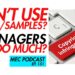 Don’t Use Loops/Samples? + Managers Do Too Much (MEC Podcast 151)
