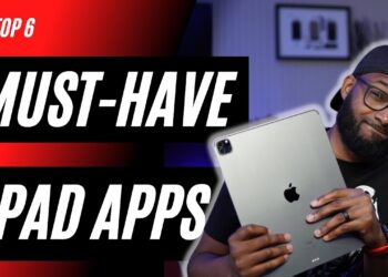 Don’t Use Your iPad Until You Use These  |  Top 6 Apps For iPad 2021