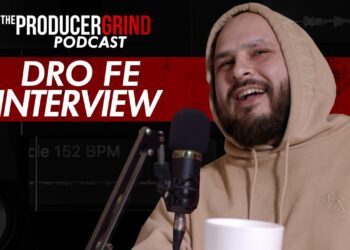 Dro Fe Talks How To Get Labels Attention, Keeping Your Sound Relevant & More
