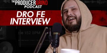 Dro Fe Talks How To Get Labels Attention, Keeping Your Sound Relevant & More