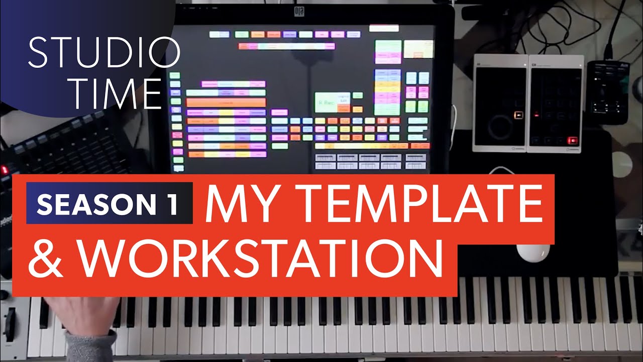 Episode 1: Template Setup and Workstation Layout – Studio Time with Junkie XL