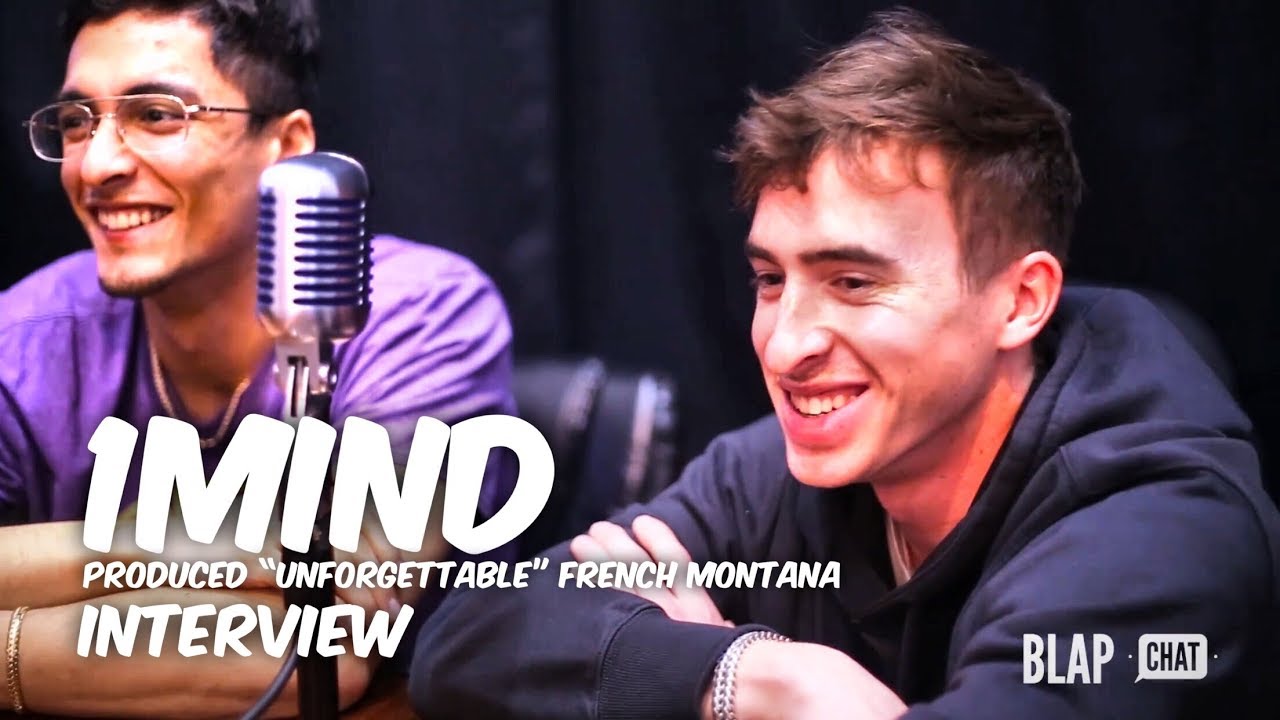 EPISODE 69 – Interview with 1Mind (Produced “Unforgettable”) | Illmind BLAPCHAT