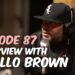 EPISODE 87 – Interview with APOLLO BROWN | Illmind BLAPCHAT