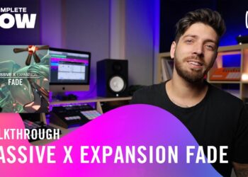 FADE Walkthrough – KOMPLETE NOW | Native Instruments