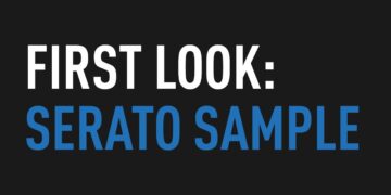 First Look: Serato Sample