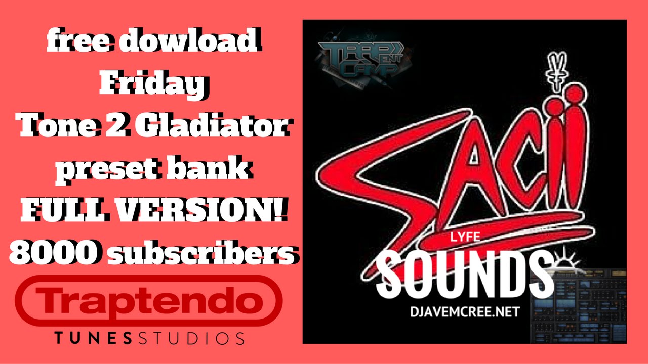 free download Friday: free full preset bank for Tone2 Gladiator 2