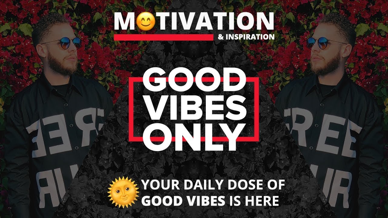 GOOD VIBES ONLY | Episode 44 – “Learn From Your Past”