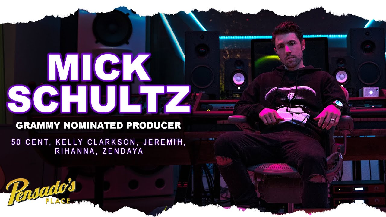 Grammy Nominated Producer, Mick Schultz (Jeremih, Kelly Clarkson, Rihanna) – Pensado’s Place #433