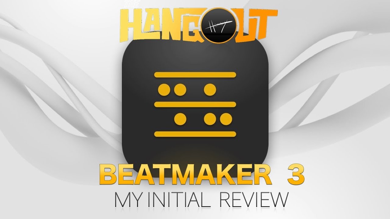 Henny’z Hangout Episode 019: BEATMAKER 3 .. My Initial Review!