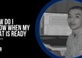 How Do I Know When My Beat is Ready