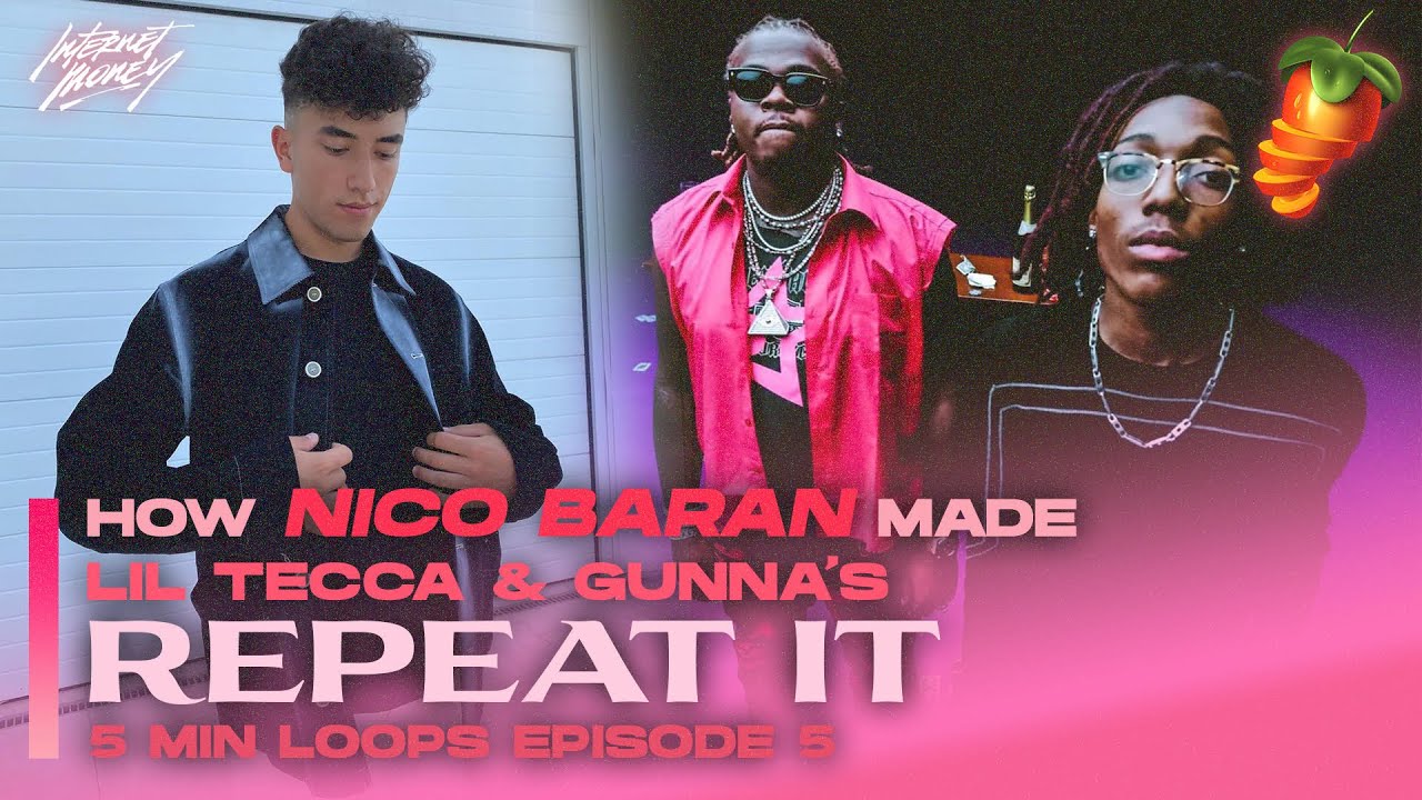 HOW NICO BARAN MADE LIL TECCA & GUNNA ‘’REPEAT IT’’ (5 MIN LOOPS EP. 5) | FL Studio