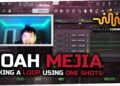 How Noah Mejia Uses One-Shots to Make Fire Loops in FL Studio