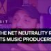 How The Net Neutrality Repeal Affects Music Producers