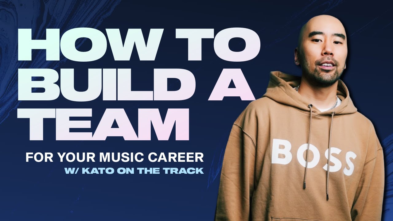 How To Build A STRONG Team For Your Music Career