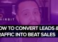 How To Convert Leads & Beat Store Traffic Into Customers