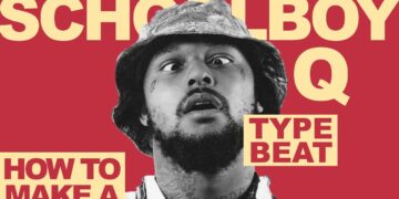 How To Make A Schoolboy Q Type Beat
