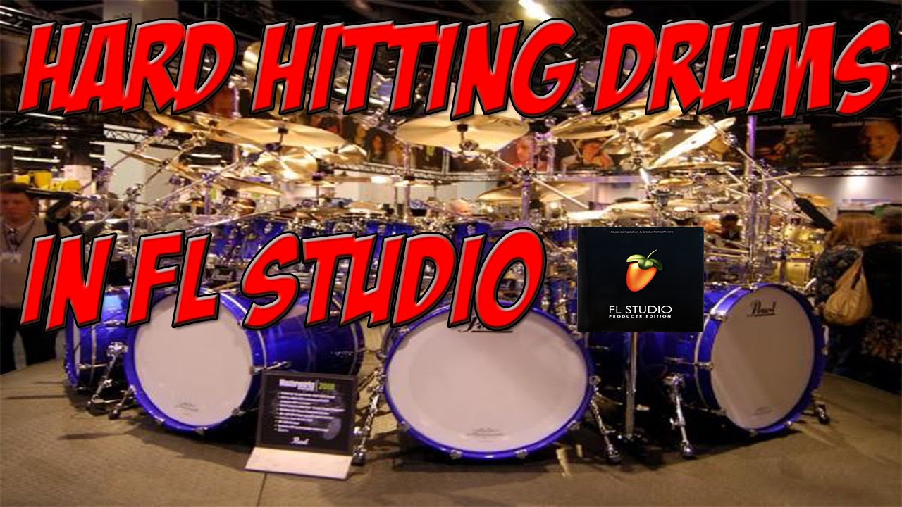 how to make hard hitting drums in fl studio by real art beats