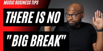 How To Make It In The Music Industry | Finding Your Big Break In Music