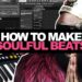 HOW TO MAKE SOULFUL BEATS IN 2018 | How To Make a Sampled Beat In FL Studio Tutorial