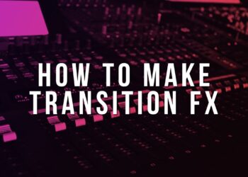 How To Make Transition FX (FL Studio Tutorial)