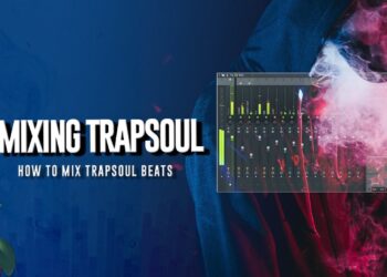 How To Mix A Trapsoul Beat In FL Studio
