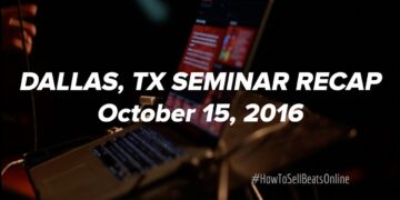 How To Sell Beats Online Seminar – Dallas, Texas