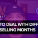 How To Survive Difficult Beat Selling Months