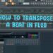 How To Transpose Or Change Pitch In FL20 !