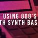 How To Use 808’s With a Synth Bass (FL Studio Tutorial)