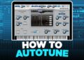 HOW TO USE AUTOTUNE THE RIGHT WAY AND SOUND LIKE YOUR FAVORITE RAPPERS
