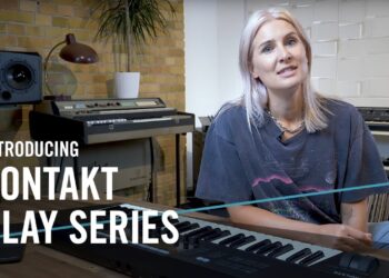 Introducing KONTAKT Play Series | Native Instruments
