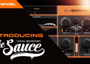 Introducing…THE SAUCE, by DJ Swivel