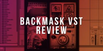 IS IT THE BEST FX PLUGIN EVER? Backmask VST Review & Demo [FL Studio 12]