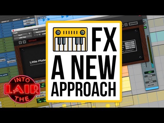 Keyboard FX: A New Approach – Into The Lair #188