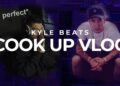 Kyle Beats Cook Up Vlog